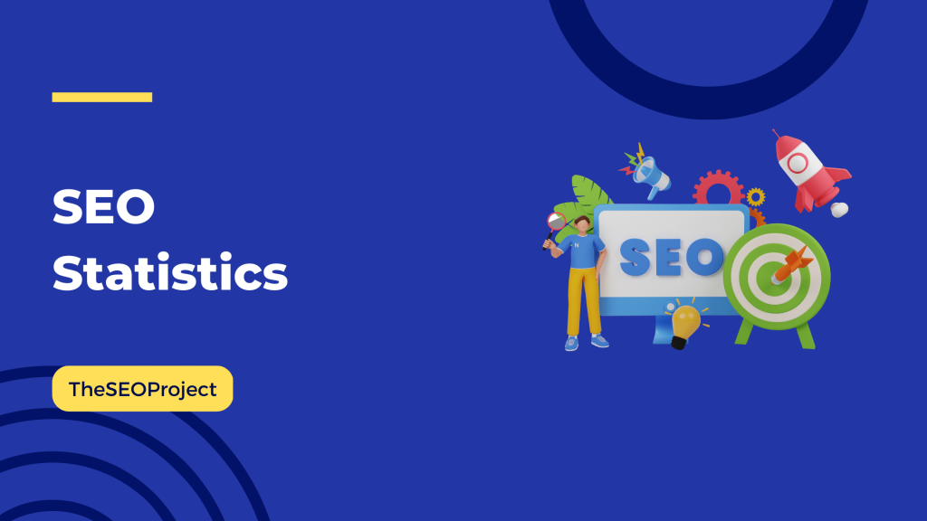 SEO Statistics - TheSEOProject