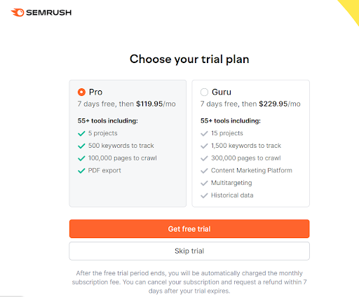 Semrush- Choose your free trial plan