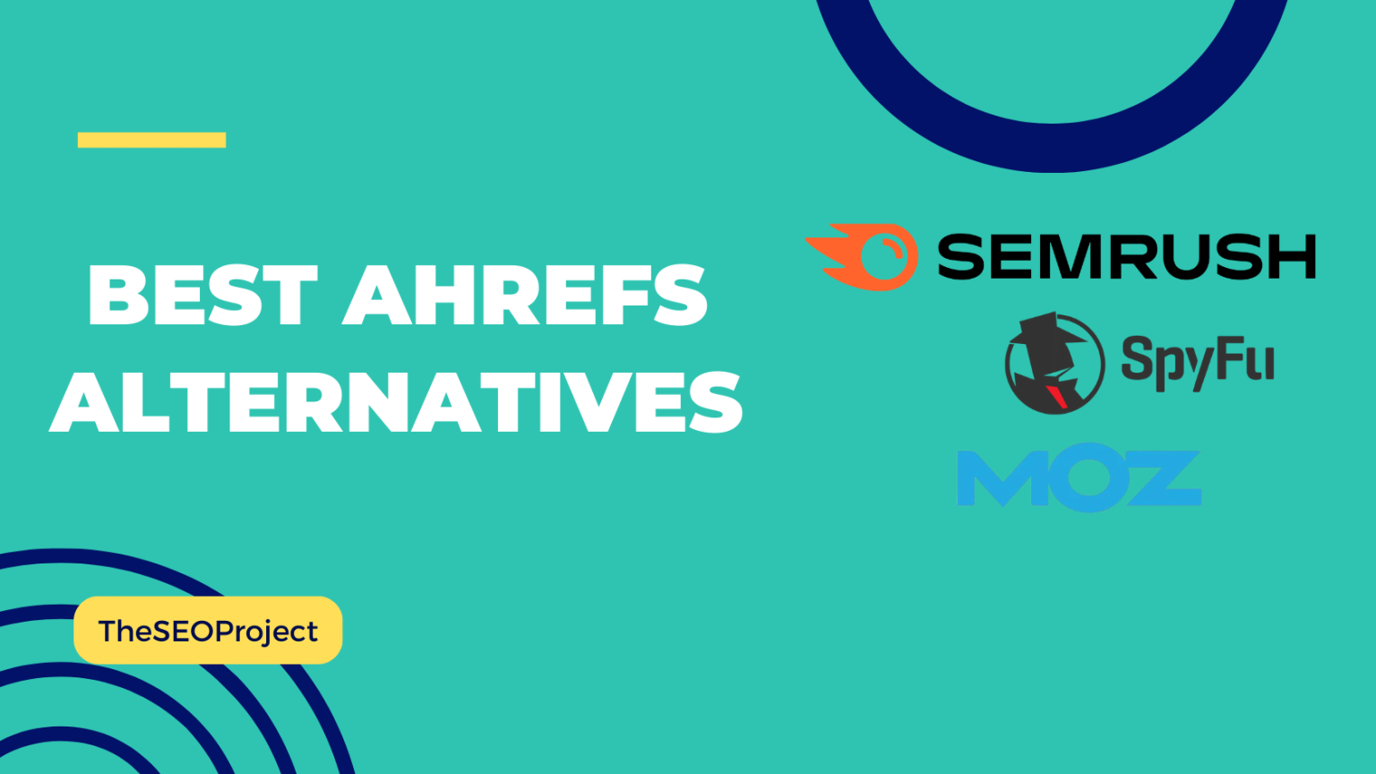 Top 8 Ahrefs Alternatives Competitors For 2025